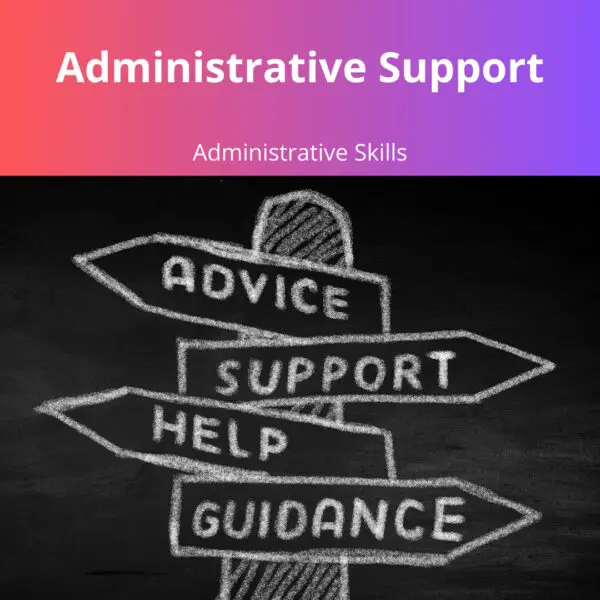 Administrative Support